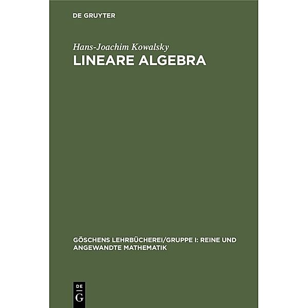 Lineare Algebra, Hans-Joachim Kowalsky