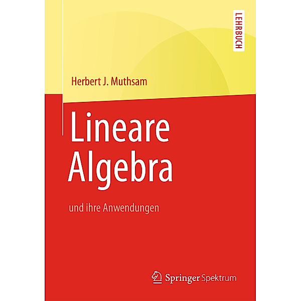 Lineare Algebra, Herbert J. Muthsam