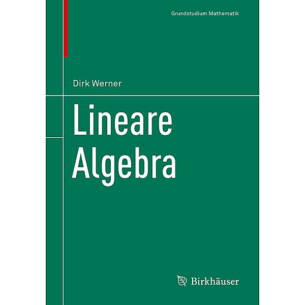 Lineare Algebra, Dirk Werner