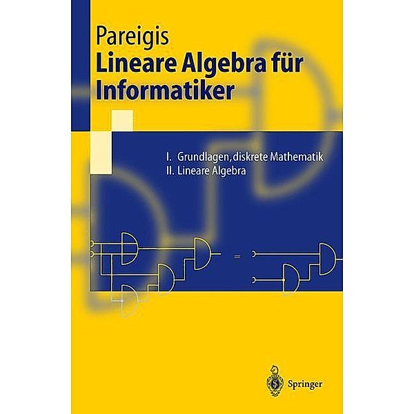 Lineare Algebra für Informatiker, Bodo Pareigis