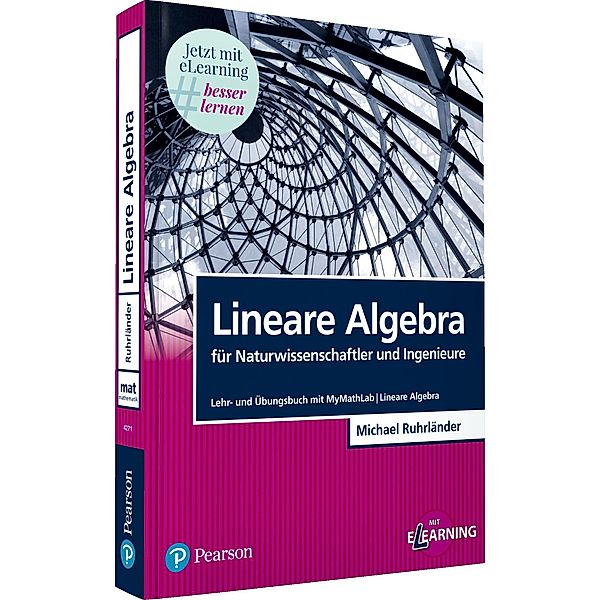 Lineare Algebra für Naturwissenschaftler und Ingenieure, m. 1 Buch, m. 1 Beilage, Michael Ruhrländer