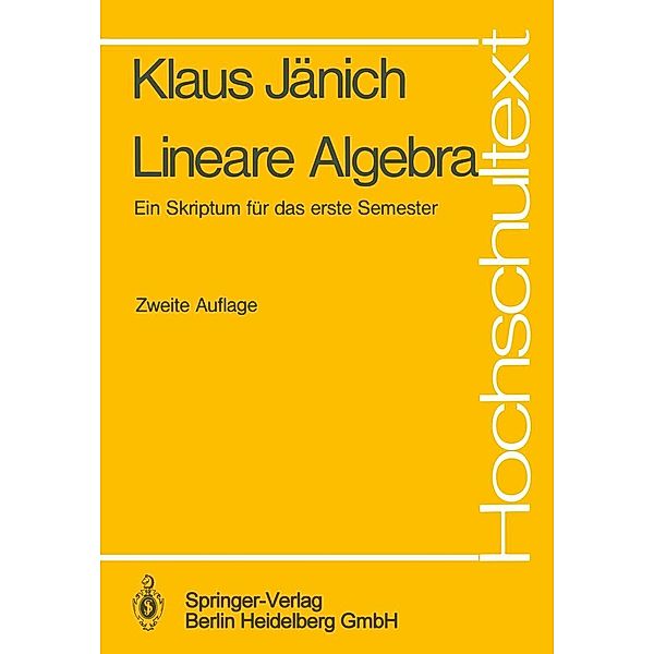 Lineare Algebra / Hochschultext, K. Jänich