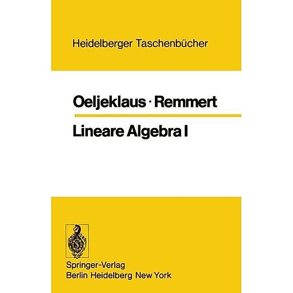 Lineare Algebra I, E. Oeljeklaus, R. Remmert