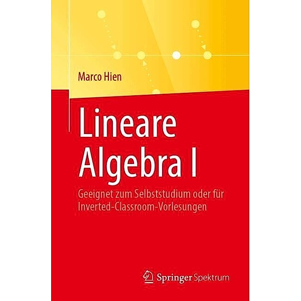 Lineare Algebra I, Marco Hien
