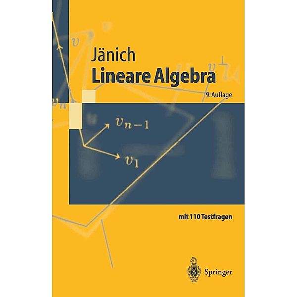 Lineare Algebra / Springer-Lehrbuch, Klaus Jänich