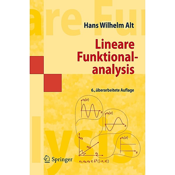 Lineare Funktionalanalysis / Masterclass, Hans Wilhelm Alt