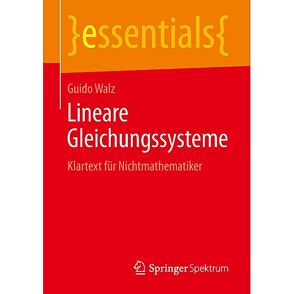 Lineare Gleichungssysteme, Guido Walz