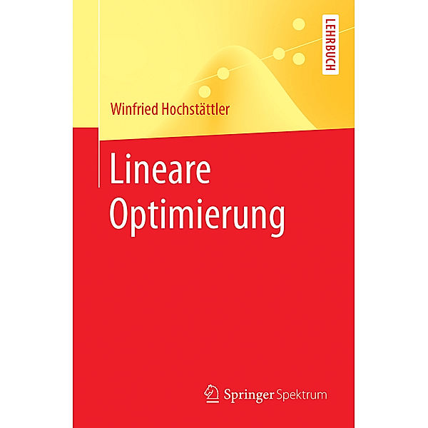 Lineare Optimierung, Winfried Hochstättler