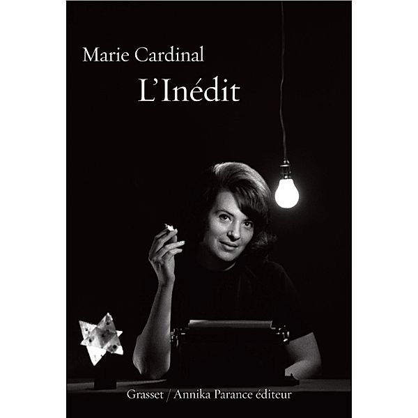 L'inédit / Littérature Française, Marie Cardinal