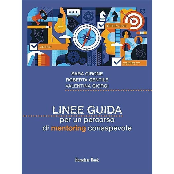 Linee guida per un percorso di mentoring consapevole / Best Practices Bd.22, Roberta Gentile, Sara Cirone, Valentina Giorgi