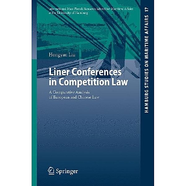 Liner Conferences in Competition Law, Hongyan Liu