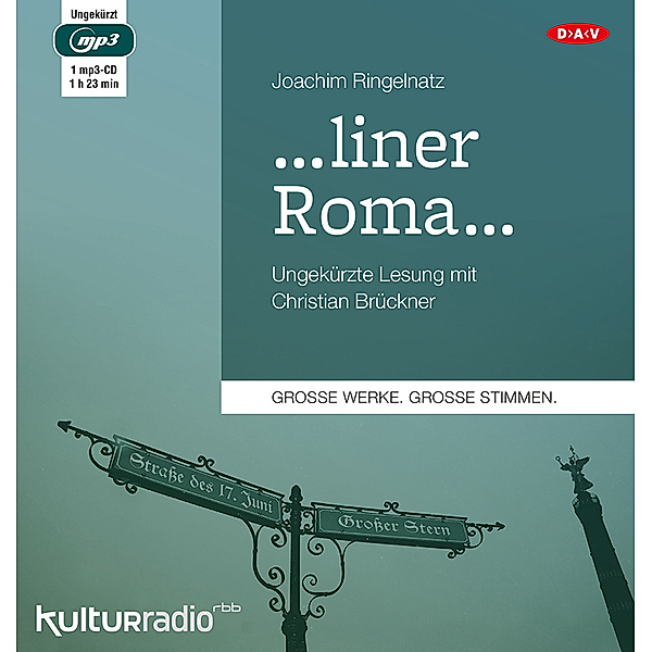 ...liner Roma...,1 Audio-CD, 1 MP3, Joachim Ringelnatz
