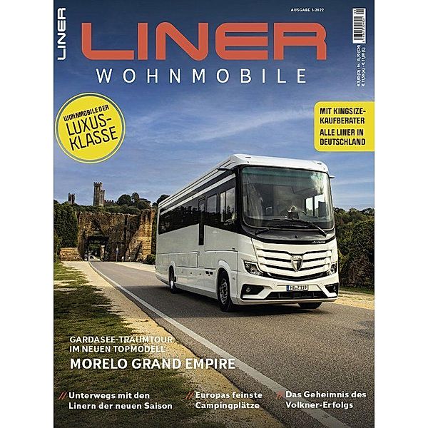 Liner Wohnmobile 1/2022 - Das Magazin für Camping & Glamping