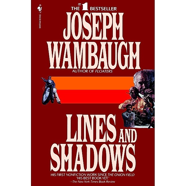 Lines and Shadows, Joseph Wambaugh