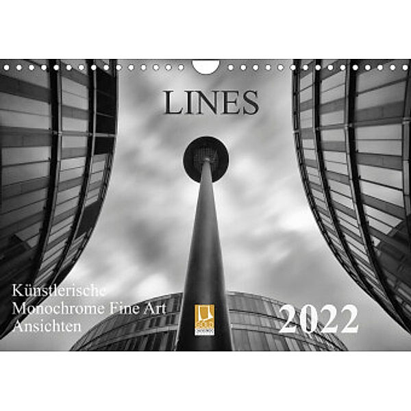 LINES - Künstlerische Monochrome Fine Art Ansichten (Wandkalender 2022 DIN A4 quer), Thomas Will