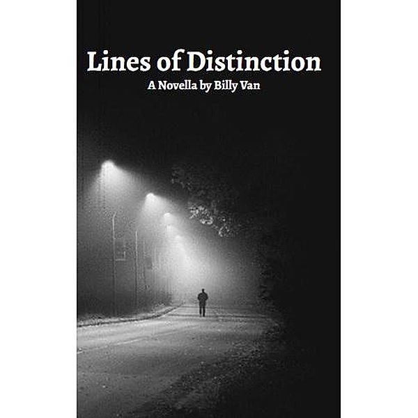 Lines of Distinction, Billy Van
