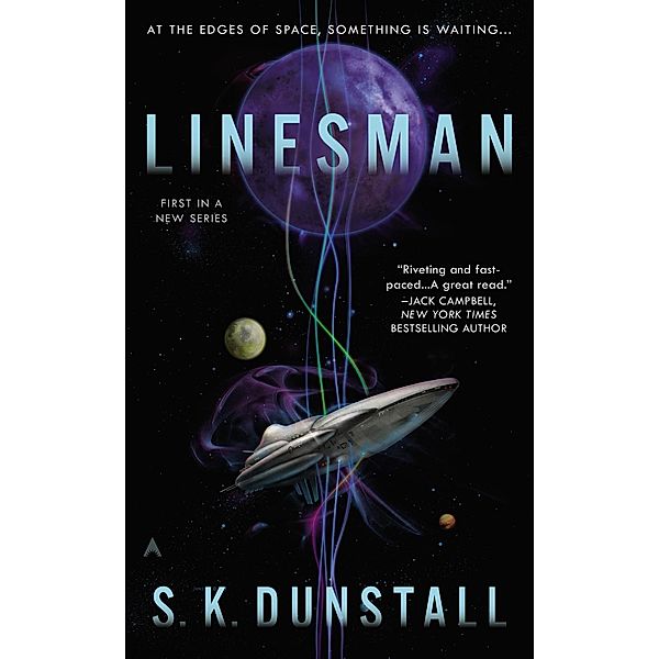 Linesman / A Linesman Novel Bd.1, S. K. Dunstall