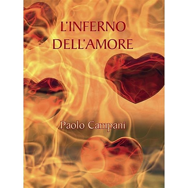 L'inferno dell'amore, Paolo Campani