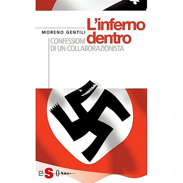 L'inferno dentro, Moreno Gentili