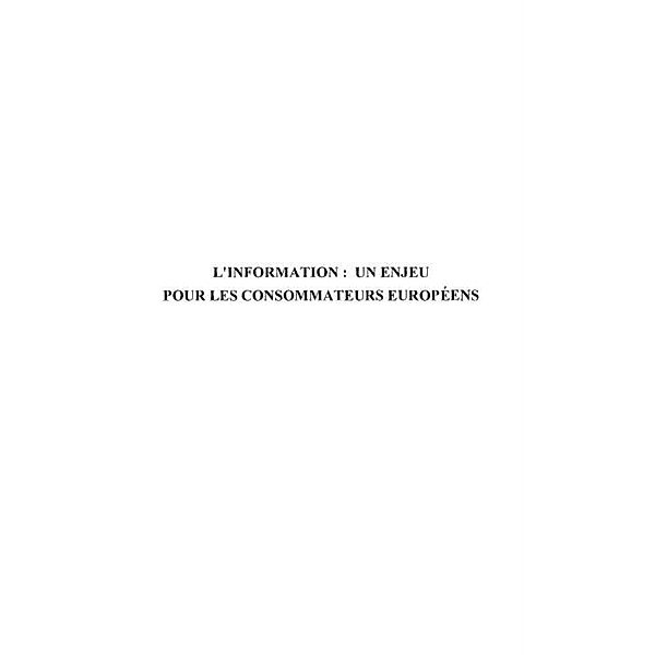 L'INFORMATION : UN ENJEU POUR LES CONSOMMATEURS EUROPEENS / Hors-collection, SEQUEIRA CARVALHO JOSE ANTONIO