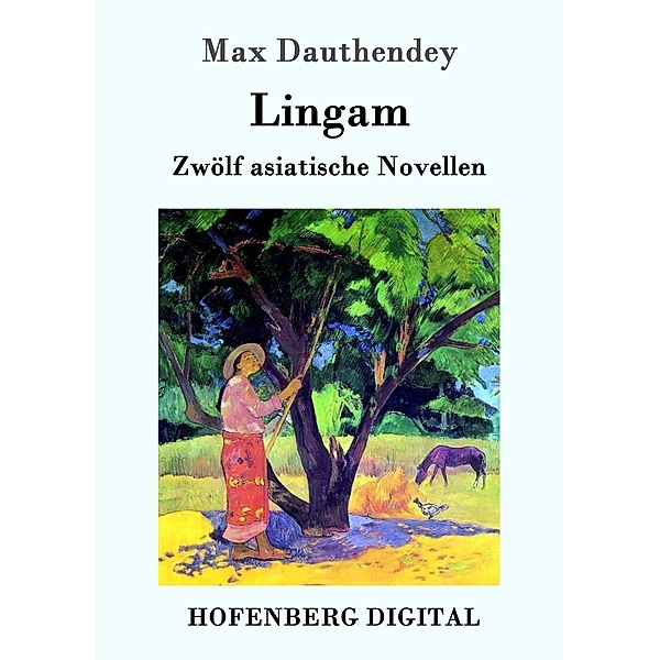 Lingam, Max Dauthendey