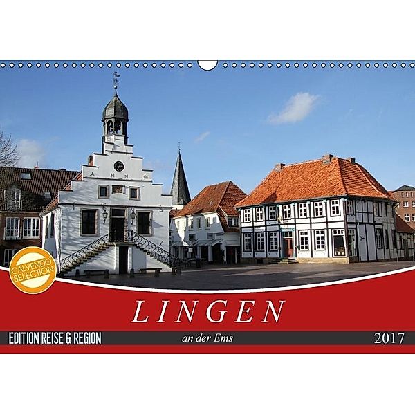 LINGEN an der Ems (Wandkalender 2017 DIN A3 quer), SchnelleWelten