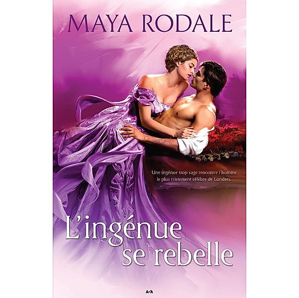 L'ingenue se rebelle / Mauvais garcons et belles ingenues, Rodale Maya Rodale