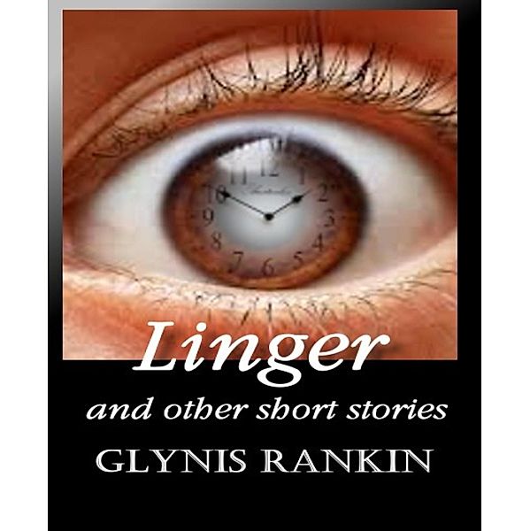 Linger, Glynis Rankin