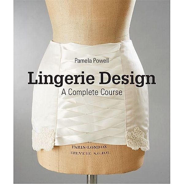 Lingerie Design, Pamela Powell