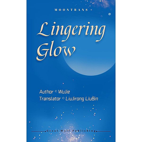 Lingering Glow, Wu Jie
