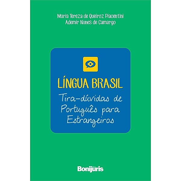 Língua Brasil, Maria Tereza Queiroz de Piacentini, Ademir Nunes de Camargo