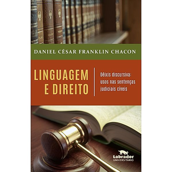 Linguagem e Direito, Daniel César Franklin Chacon