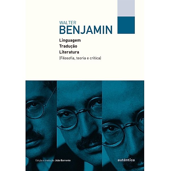 Linguagem, tradução, literatura, Walter Benjamin