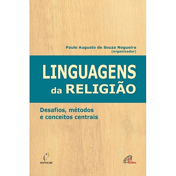 Linguagens da religião, Paulo Augusto de Souza Nogueira