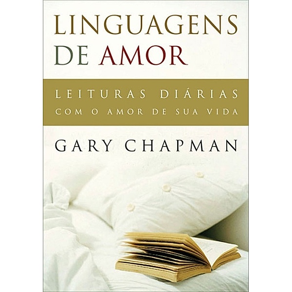 Linguagens de amor, Gary Chapman
