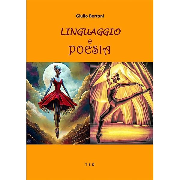 Linguaggio e poesia, Giulio Bertoni