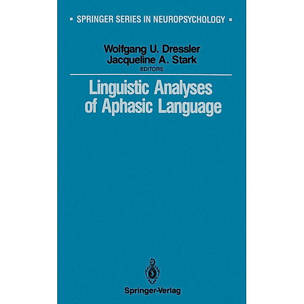 Linguistic Analyses of Aphasic Language