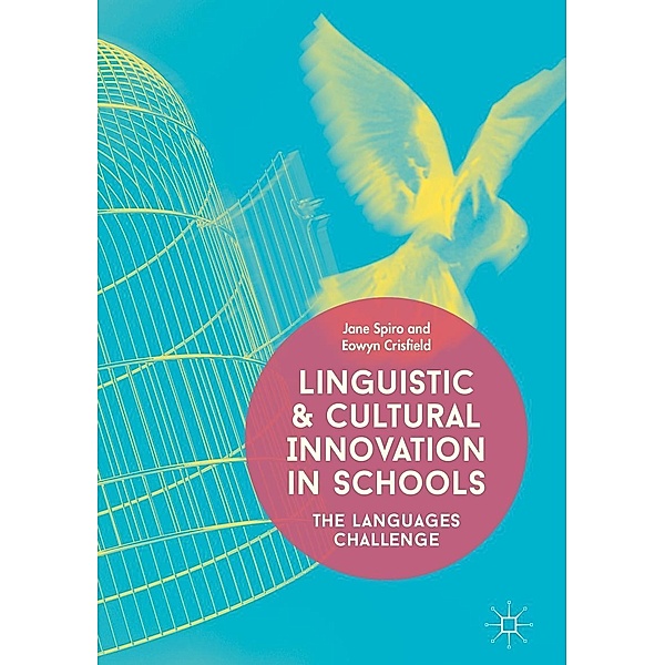 Linguistic and Cultural Innovation in Schools / Progress in Mathematics, Jane Spiro, Eowyn Crisfield