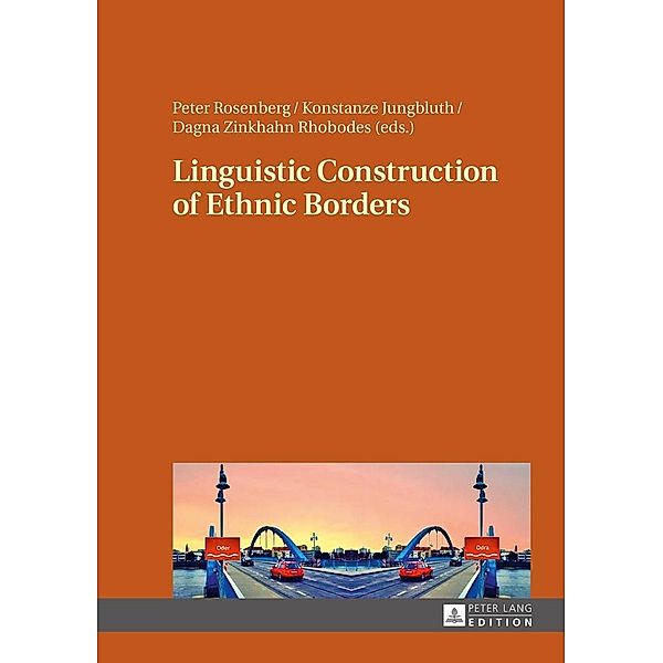 Linguistic Construction of Ethnic Borders