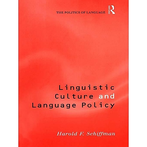 Linguistic Culture and Language Policy, Harold Schiffman