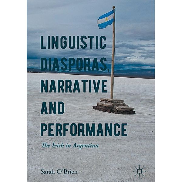 Linguistic Diasporas, Narrative and Performance / Progress in Mathematics, Sarah O'brien