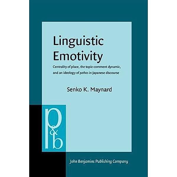 Linguistic Emotivity, Senko K. Maynard