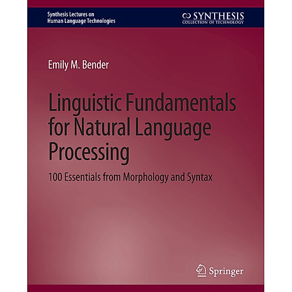 Linguistic Fundamentals for Natural Language Processing, Emily M. Bender