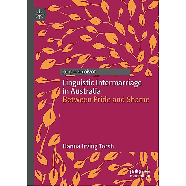Linguistic Intermarriage in Australia / Psychology and Our Planet, Hanna Irving Torsh