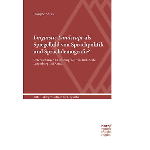 Linguistic Landscape als Spiegelbild von Sprachpolitik und Sprachdemografie?, Philippe Moser