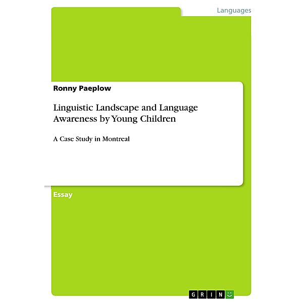 Linguistic Landscape and Language Awareness by Young Children, Ronny Paeplow