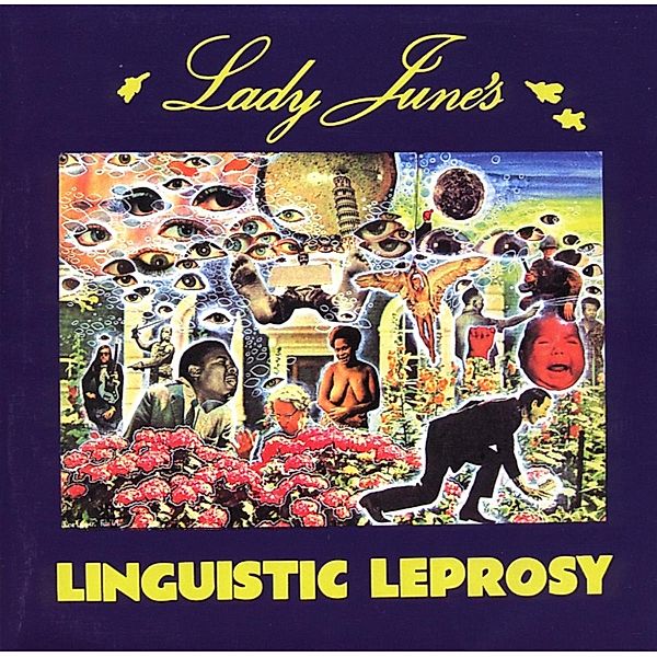 Linguistic Leprosy, Lady June