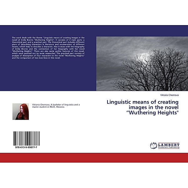 Linguistic means of creating images in the novel Wuthering Heights, Viktoria Chernova