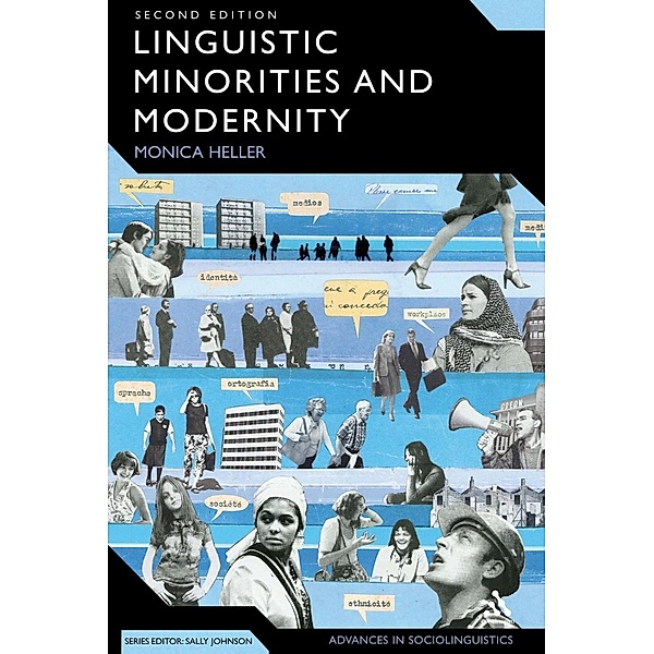Linguistic Minorities and Modernity, Monica Heller