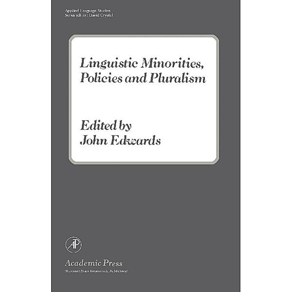 Linguistic Minorities, Policies and Pluralism